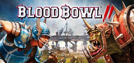  Blood Bowl : Un mélange explosif de football américain et de fantasy !