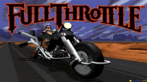 Full Throttle! Un Jeu d'Aventure à Moto qui Déborde de Rock 'n' Roll et de Rebelles