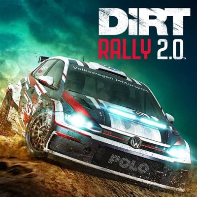 Dirt Rally 2.0: Une ode à la vitesse brute et aux défis implacables du rallye !