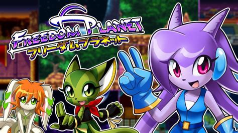 Freedom Planet! Un Jeu de Plateforme Dynamique aux Inspirations Multiples