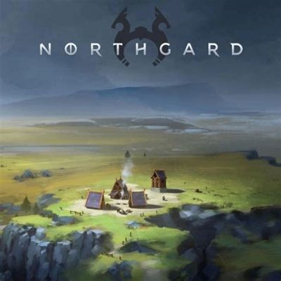  Northgard! Une aventure viking palpitante de survie et de stratégie en temps réel!