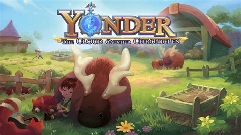 Yonder: The Cloud Catcher Chronicles, une aventure paisible et un monde vibrant à explorer!